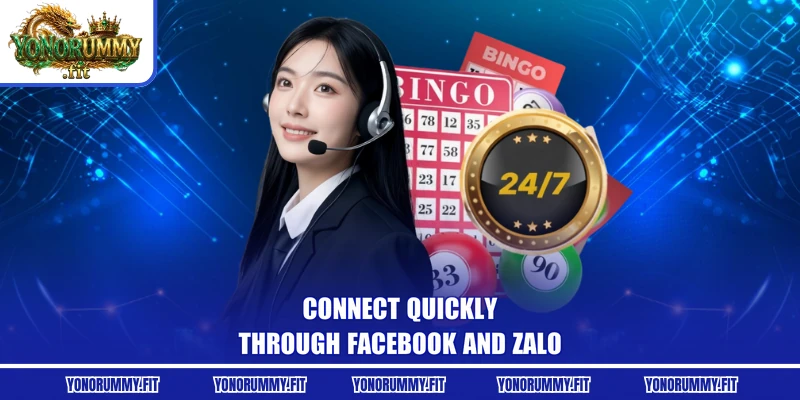 Connect quickly through Facebook and Zalo