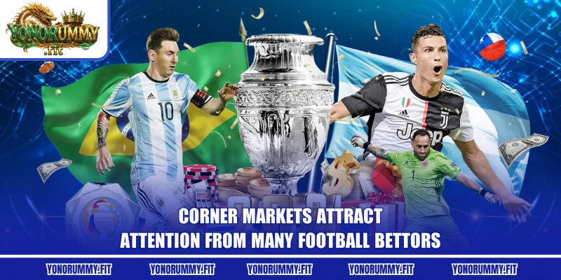 Corner markets attract attention from many football bettors