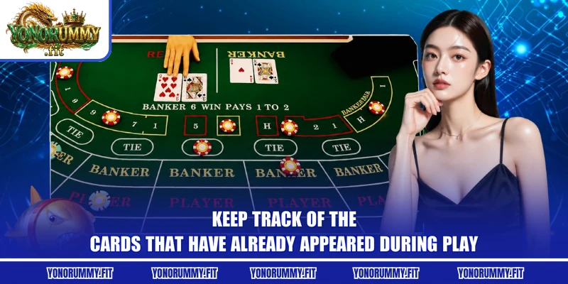 Keep track of the cards that have already appeared during play