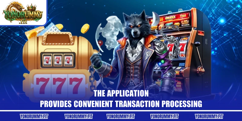 The application provides convenient transaction processing