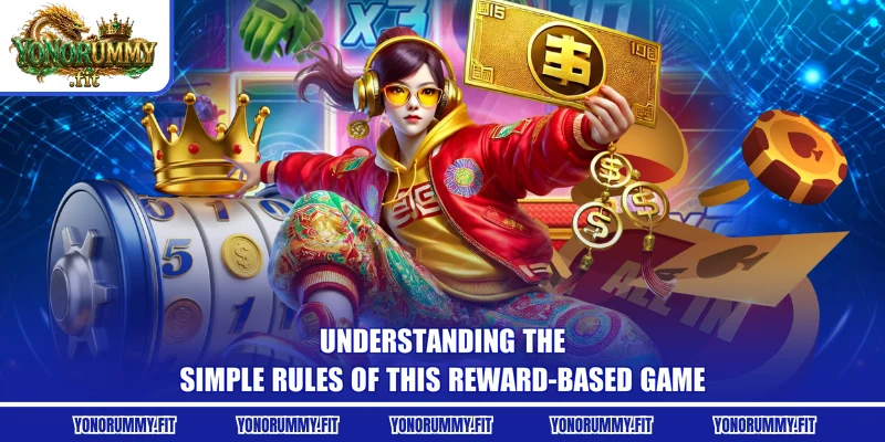 Understanding the simple rules of this reward-based game